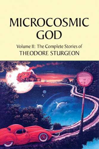 The Complete Stories of Theodore Sturgeon