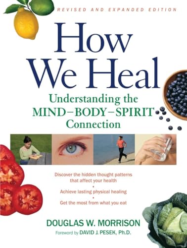 How We Heal, Revised and Expanded Edition