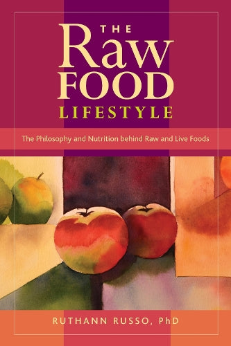 Raw Food Lifestyle