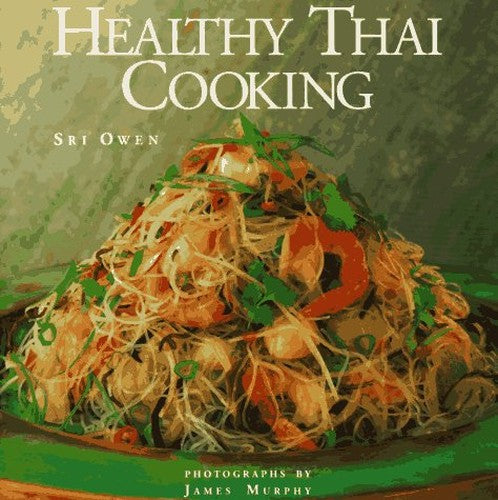 Healthy Thai Cooking