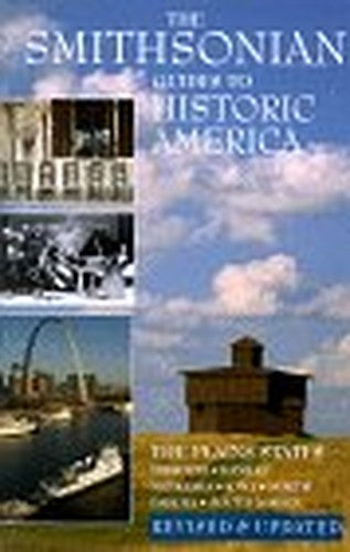 The Smithsonian Guides to Historic America the Plains States