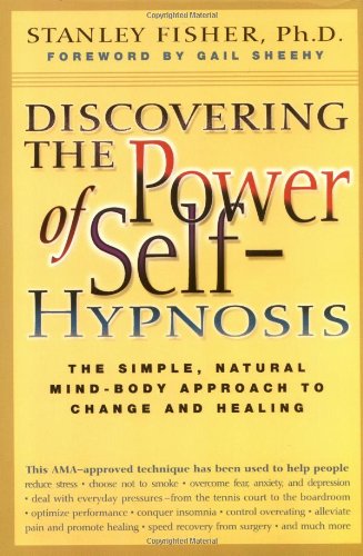 Discovering the Power of Self-hypnosis