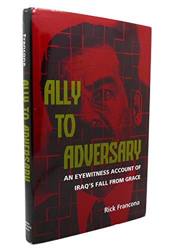Ally to Adversary