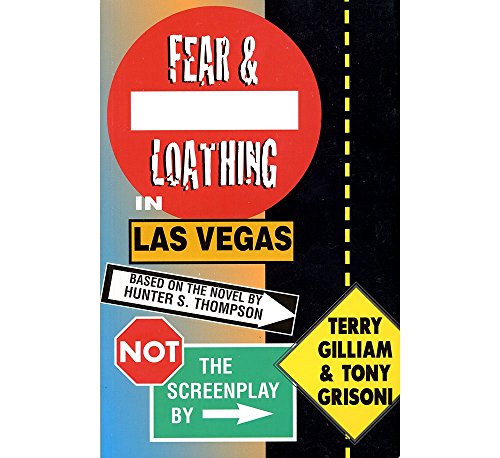 Fear and Loathing in Las Vegas