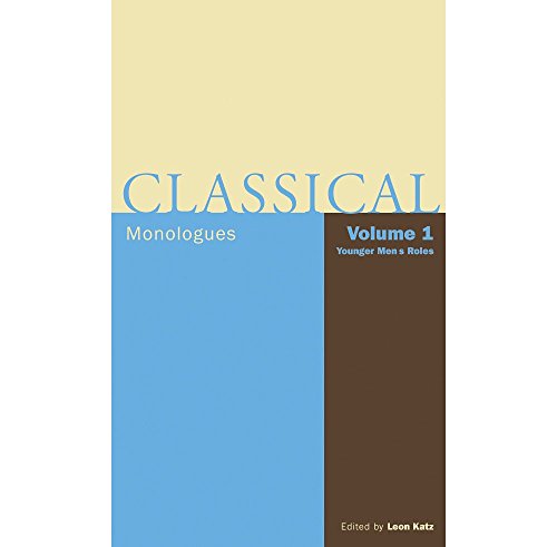 Classical Monologues