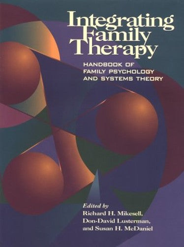 Integrating Family Therapy