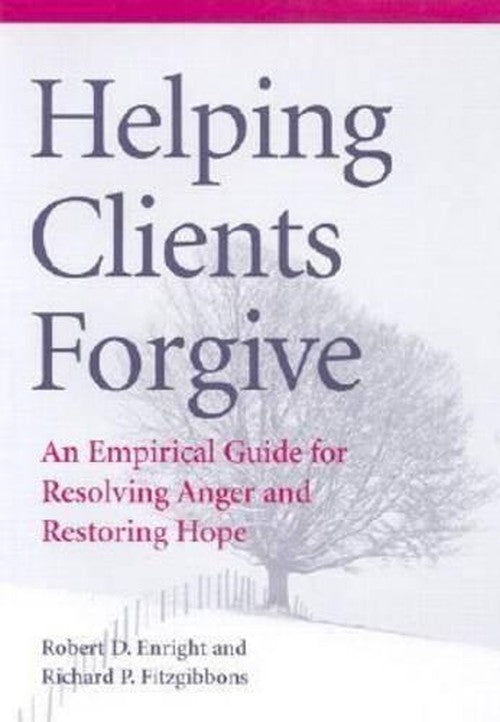 Helping Clients Forgive
