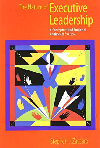 The Nature of Executive Leadership