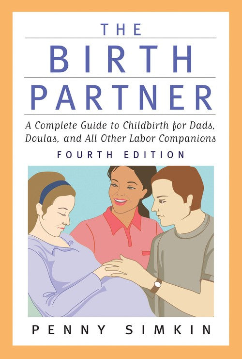 The Birth Partner - Revised 4th Edition