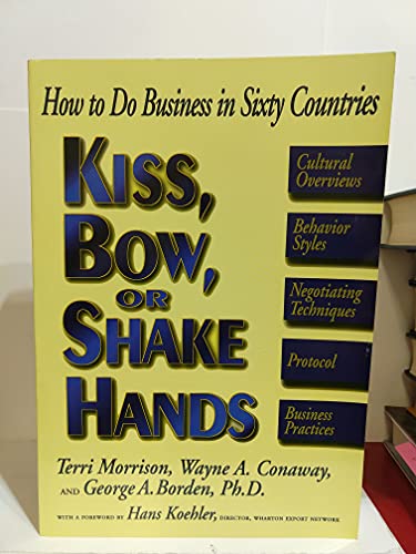 Kiss, Bow or Shake Hands