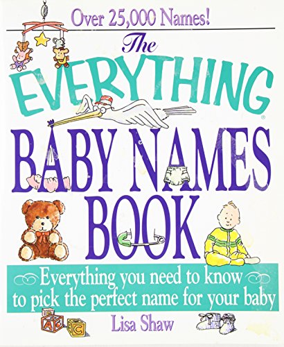 The Everything Baby Names Book