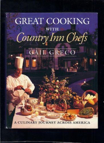 Great Cooking with Country Inn Chefs
