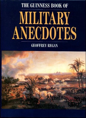 Guinness Book of Military Anecdotes