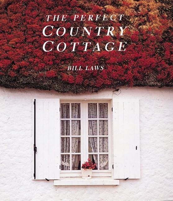The Perfect Country Cottage