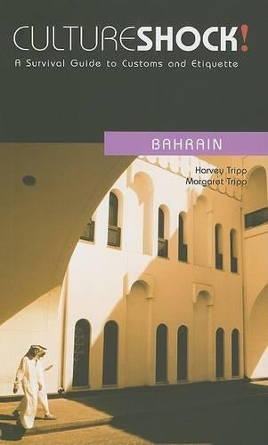Culture Shock! Bahrain
