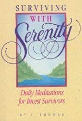 Surviving with Serenity