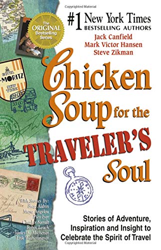 Chicken Soup for the Traveller's Soul
