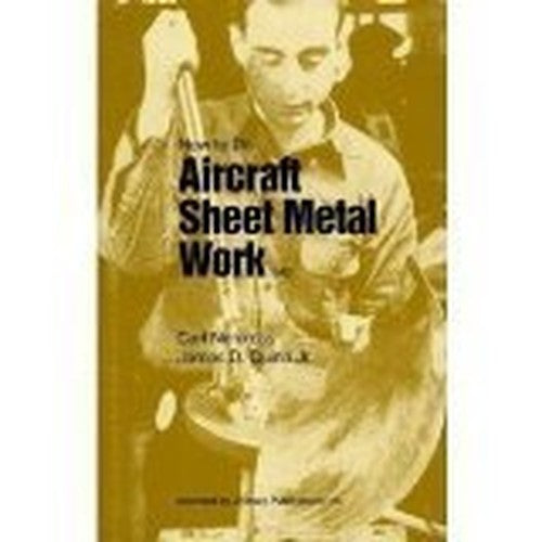 How to Do Aircraft Sheet Metal Work