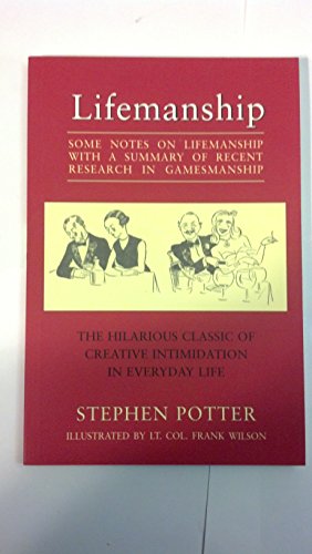 Lifemanship: Some Notes on the Lifemanship
