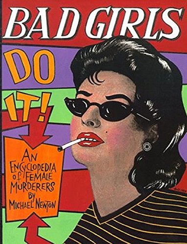 Bad Girls Do it