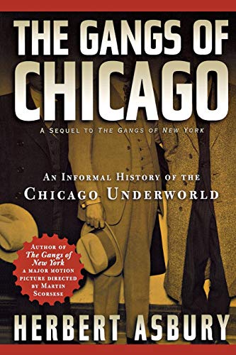 The Gangs of Chicago