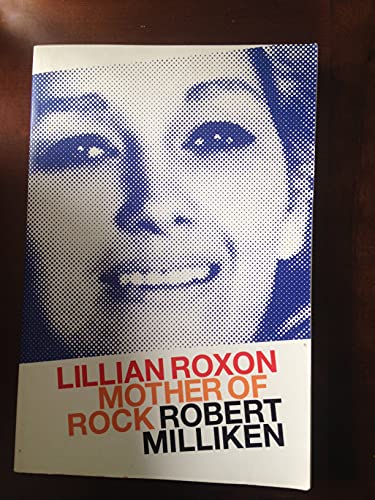 Lilian Roxon Mother of Rock