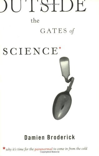 Outside the Gates of Science