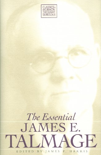 Essential James E. Talmage