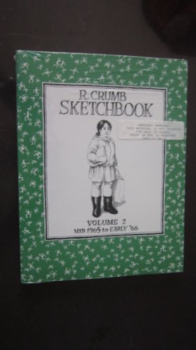 The R. Crumb Sketchbook Vol. 2