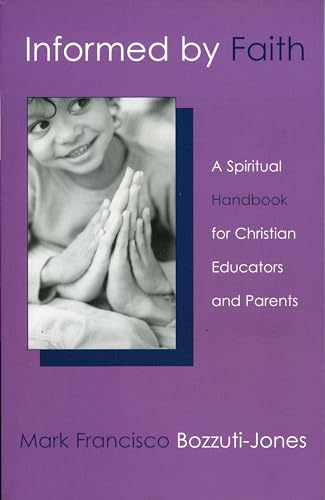 Informed by Faith