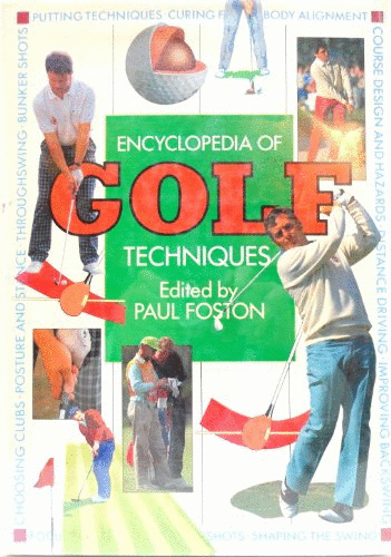 The Encyclopedia of Golf Techniques