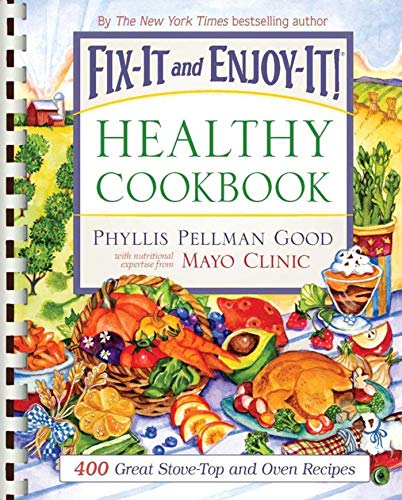 Fix-It and Enjoy-It Healthy Cookbook