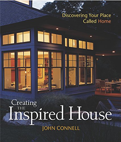 Creating the Inspired House