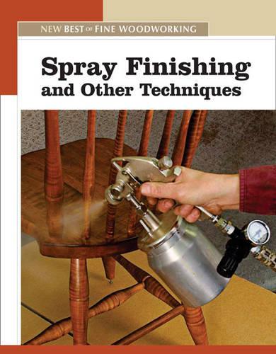 Spray Finishing and Other Techniques