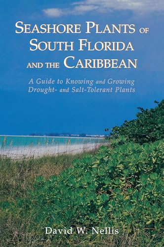 Seashore Plants of South Florida and the Caribbean