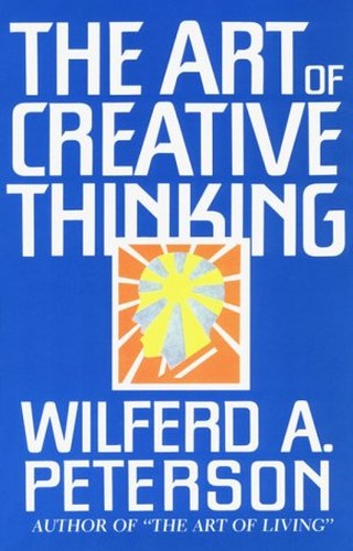 The Art of Creative Thinking