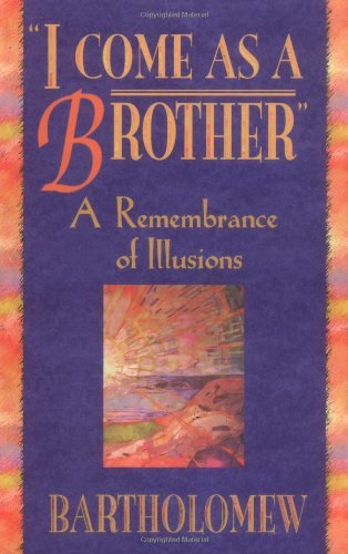 I Come as a Brother