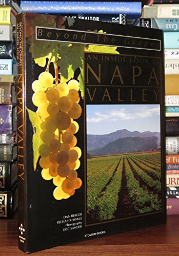 An Inside Look at Napa Valley