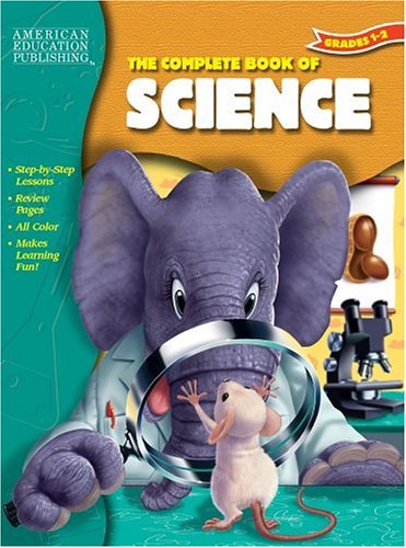 The Complete Book of Science, Grades 1-2