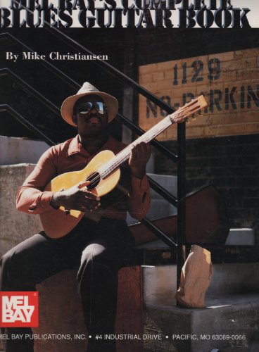 Mel Bay's Complete Blues Guitar