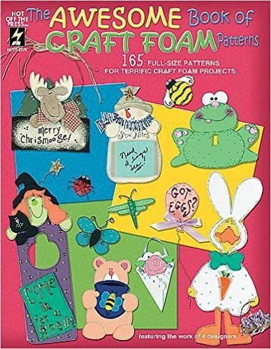 The Awesome Book of Craft Foam Patterns