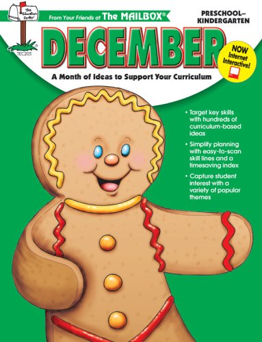 December: A Month of Ideas to Support Your Curriculum for Preschool-Kindergarten