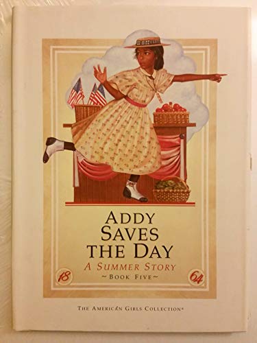 Addy Saves the Day - Hc Book