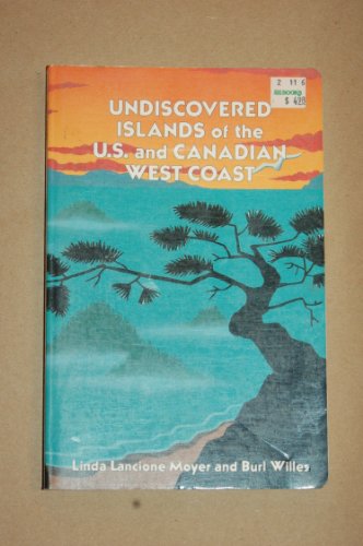 Undiscovered Islands of the U.S. and Canadian West Coast