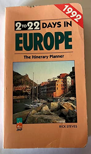 Two to Twenty-Two Days in Europe