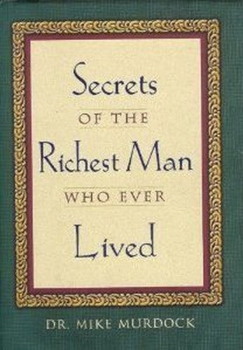 Secrets of the Richest Man in the World