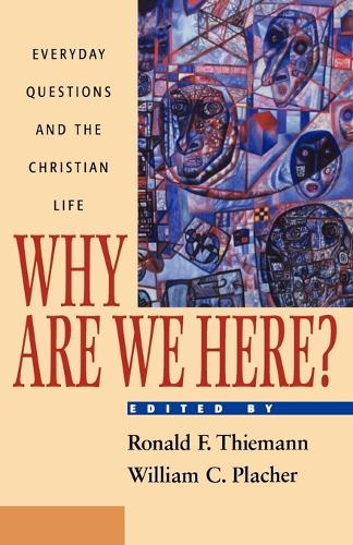 Why Are We Here?