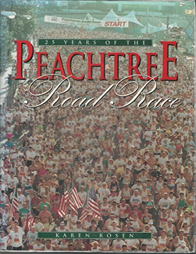 Twenty Five Years of the Peachtree Road Race