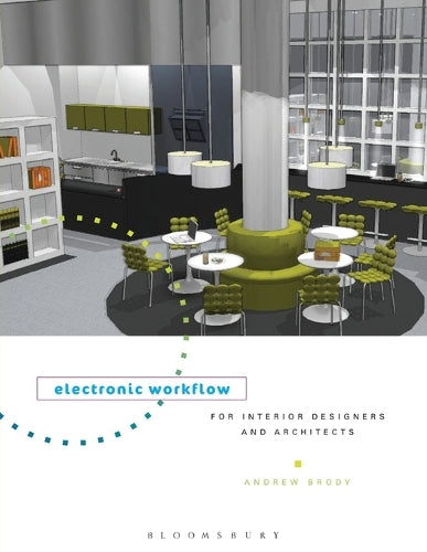 Electronic Workflow for Interior Designers & Architects