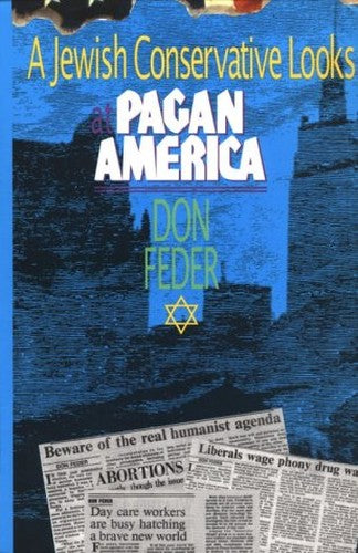 A Jewish Conservative Looks at Pagan America